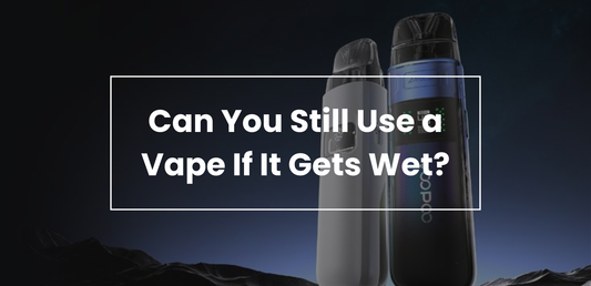 Can You Still Use a Vape If It Gets Wet?